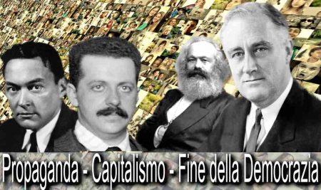 Propaganda – Capitalismo – Fine della Democrazia